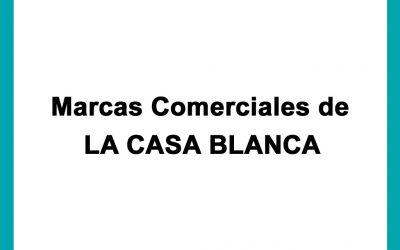 Remate Marcas Comerciales La Casa Blanca